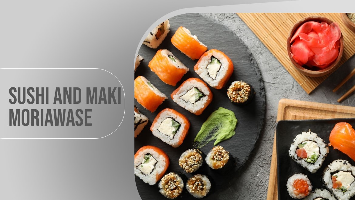 Sushi and Maki Moriawase